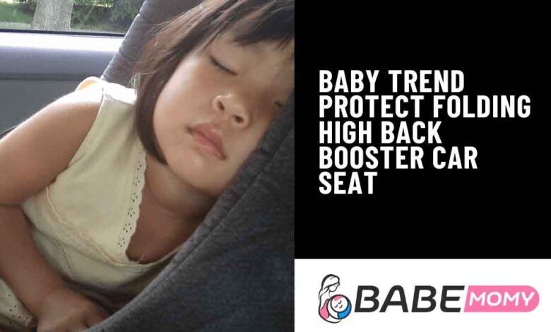Baby trend protect folding high back booster car seat.