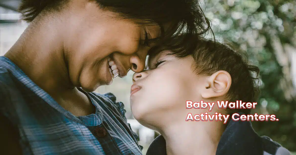 Baby Walker Activity Centers